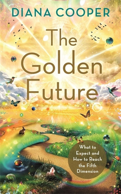 The Golden Future (Diana Cooper)