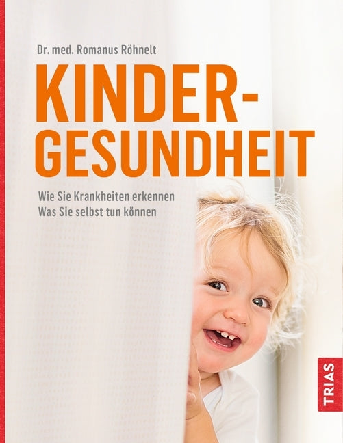 Kindergesundheit (Romanus Röhnelt)