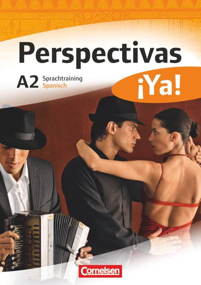 Perspectivas ¡Ya! - Spanisch für Erwachsene - Aktuelle Ausgabe - A2 (María Del Carmen Mata Manjón)