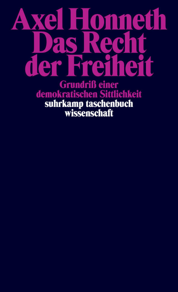 Das Recht der Freiheit (Axel Honneth)
