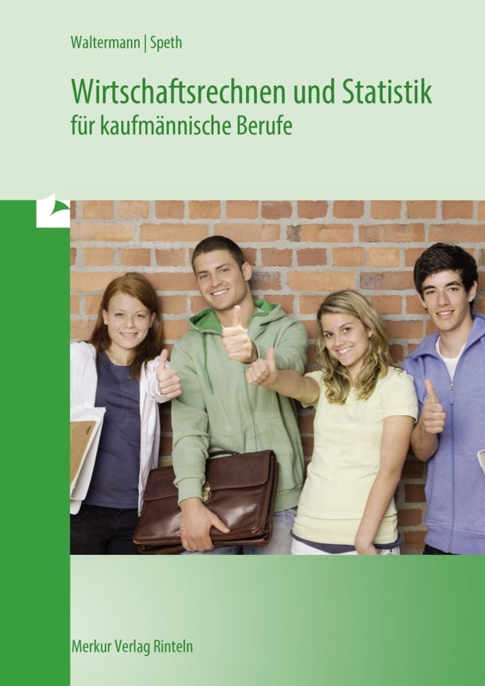 Wirtschaftsrechnen und Statistik (Aloys Waltermann)