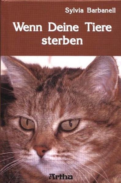 Wenn Deine Tiere sterben (Sylvia Barbanell)