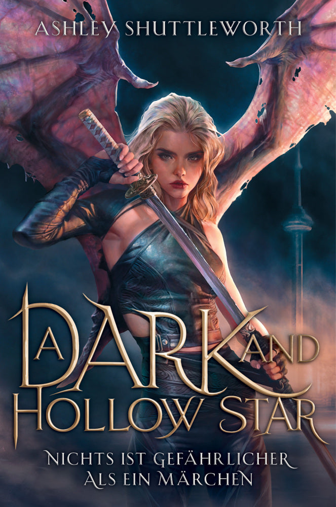 A Dark and Hollow Star - Nichts ist gefährlicher als ein Märchen (Ashley Shuttleworth)