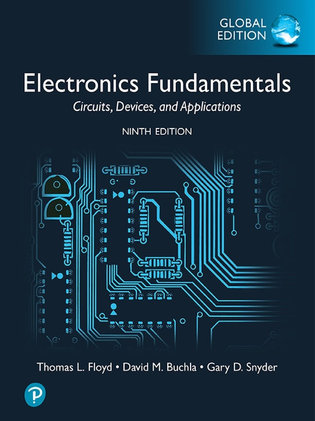 Electronics Fundamentals: Circuits, Devices & Applications, Global Edition (Thomas Floyd)
