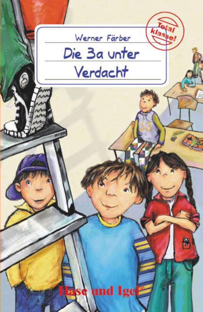 Die 3a unter Verdacht, Schulausgabe (Werner Färber)