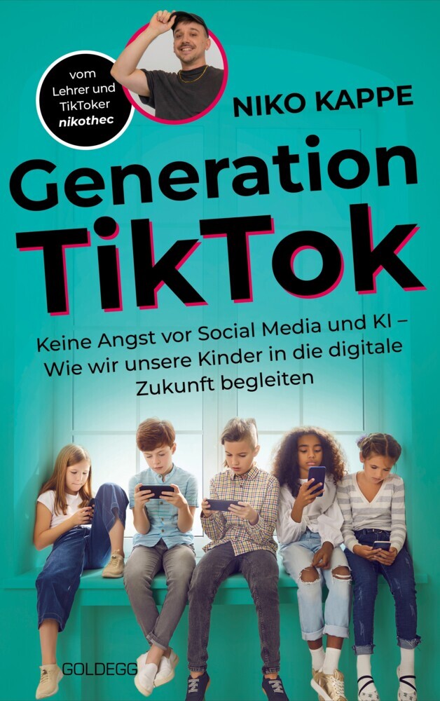Generation TikTok (Niko Kappe)