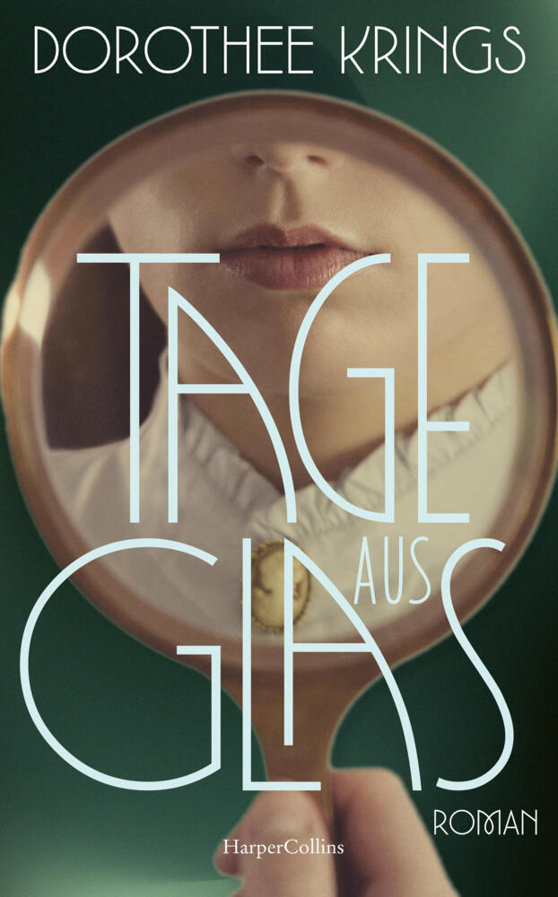 Tage aus Glas (Dorothee Krings)