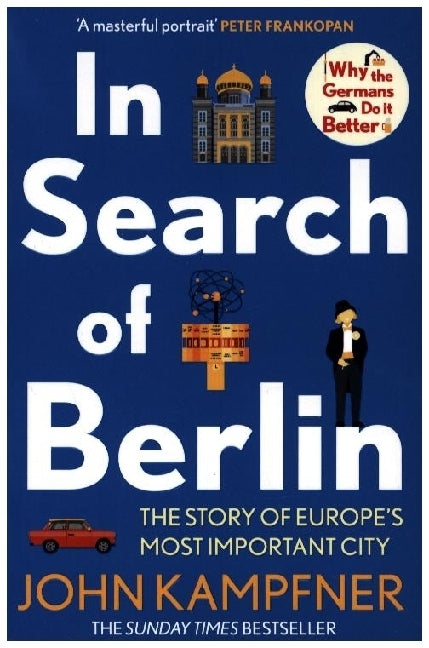 In Search Of Berlin (John Kampfner)
