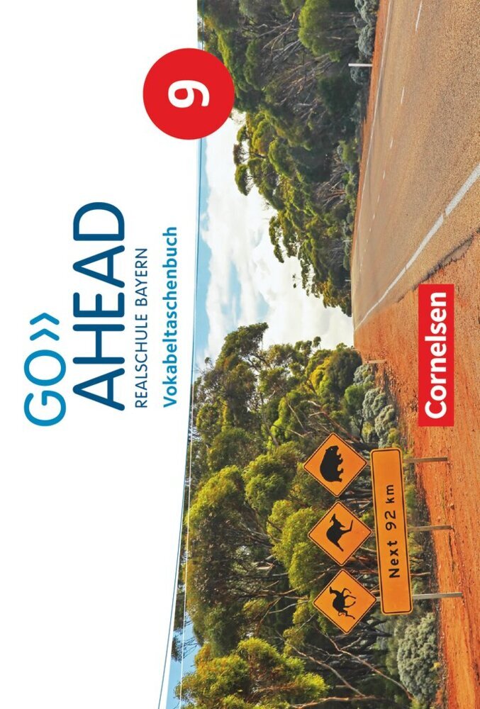 Go Ahead - Realschule Bayern 2017 - 9. Jahrgangsstufe (Ingrid Raspe)