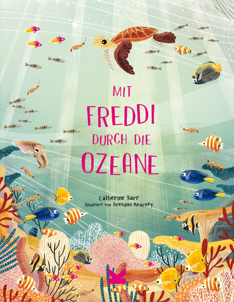 Mit Freddi durch die Ozeane (Catherine Barr)