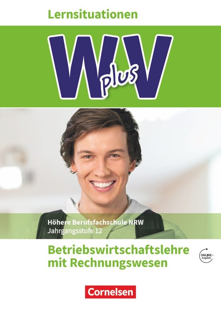 W plus V - Wirtschaft für Fachoberschulen und Höhere Berufsfachschulen - BWL mit Rewe - Fachhochschulreife Nordrhein-Westfalen - Ausgabe 2019 - Band 2: 12. Jahrgangsstufe (Michael Piek)