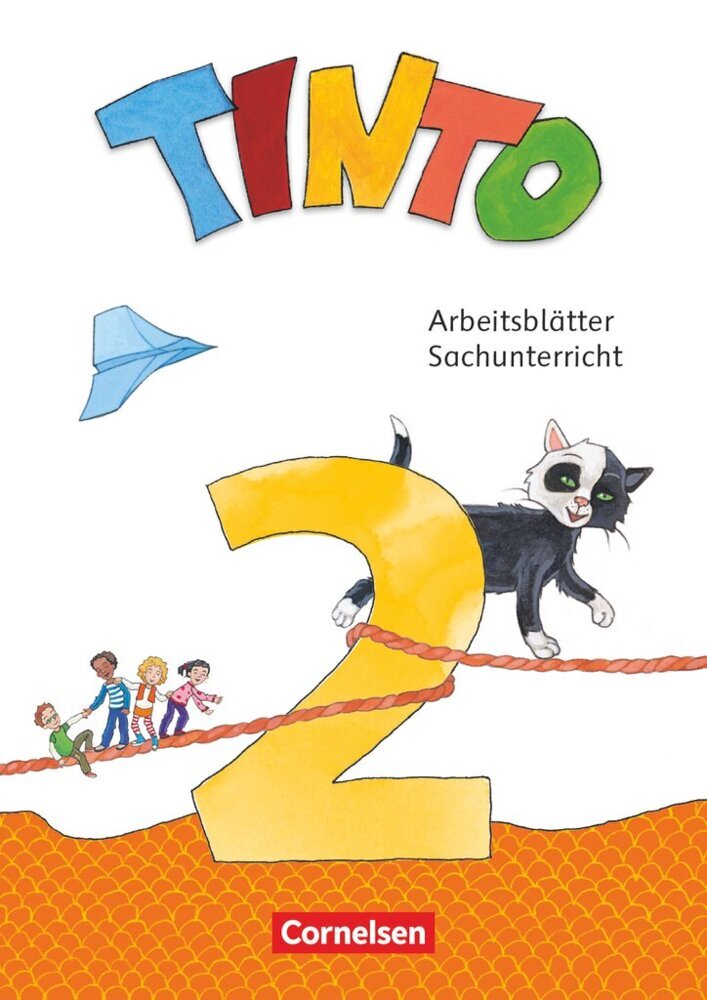 Tinto Sachunterricht - Neubearbeitung 2018 - 2 Schuljahr (Helge Daugs)