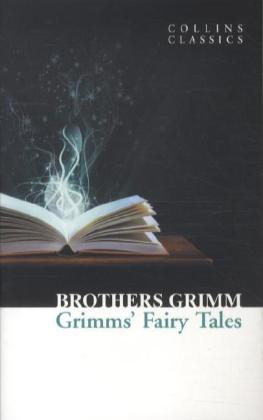 Grimms' Fairy Tales (Jacob Grimm)