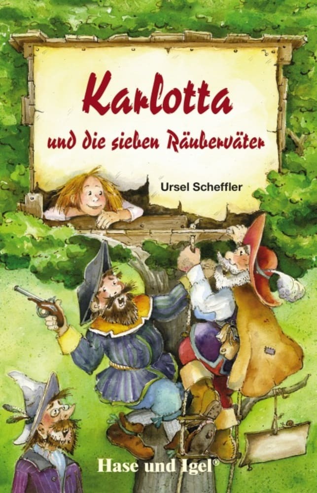 Karlotta und die sieben Räuberväter, Schulausgabe (Ursel Scheffler)