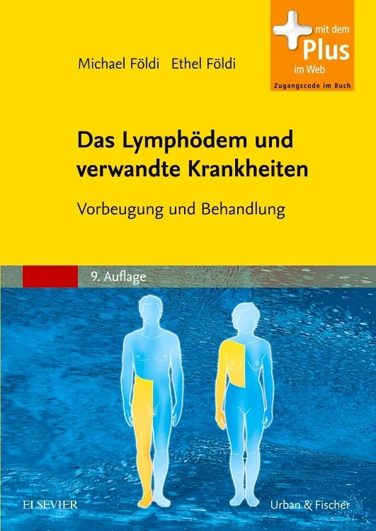 Das Lymphödem und verwandte Krankheiten (Michael Földi)