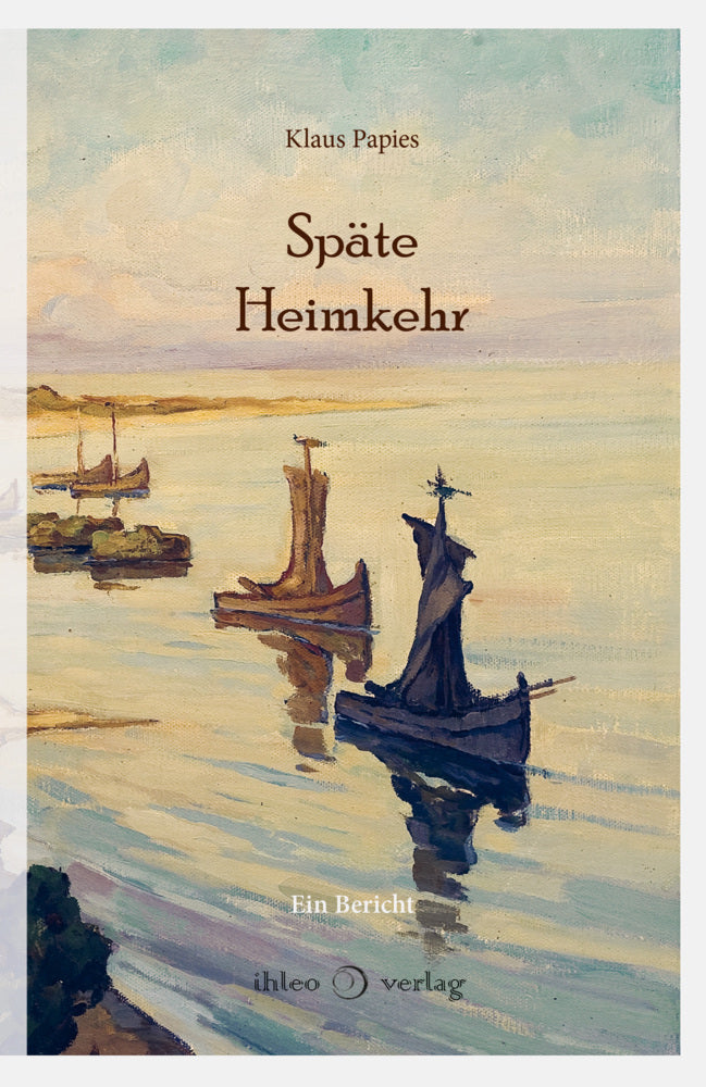 Späte Heimkehr (Klaus Papies)