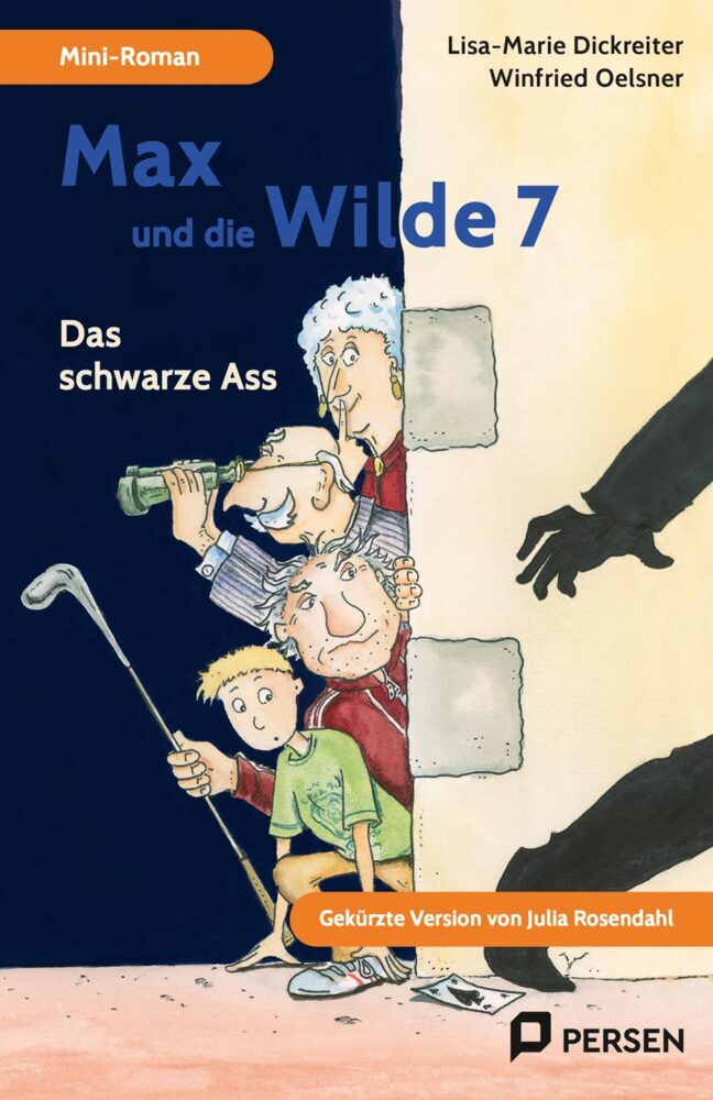 Max und die wilde 7 - Das schwarze Ass: Mini-Roman (Julia Rosendahl)