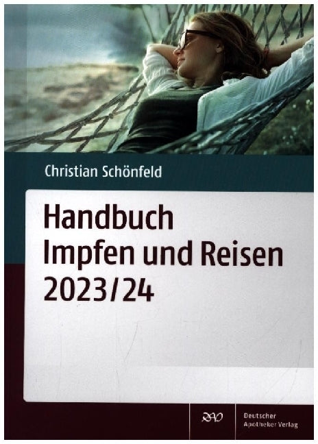 Handbuch Impfen und Reisen 2023/24 (Christian Schönfeld)