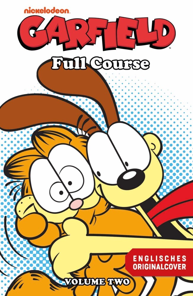 Ziemlich dicke Freunde - Vollfarbige Garfield Comic-Geschichten (Jim Davis)