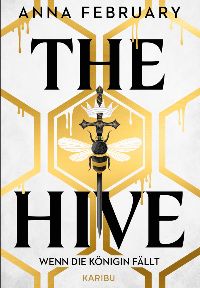 The Hive - Wenn die Königin fällt (Anna February)