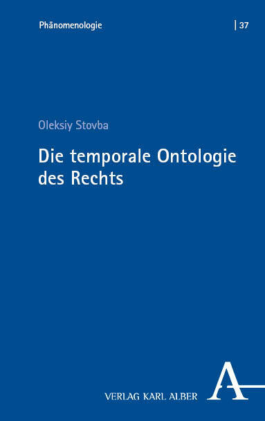 Die temporale Ontologie des Rechts (Oleksiy Stovba)