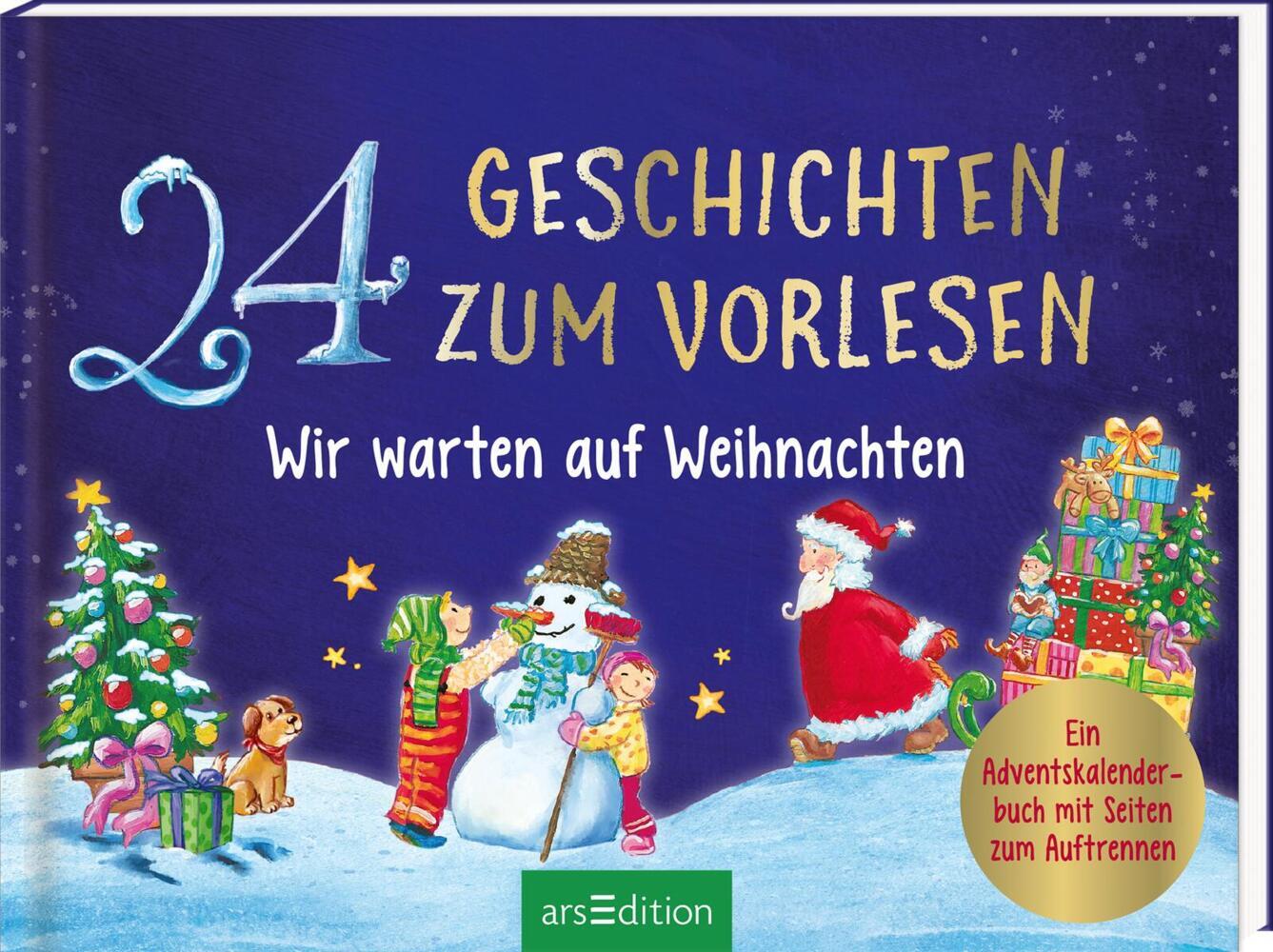 24 Geschichten zum Vorlesen - Wir warten auf Weihnachten (Katharina E. Volk)
