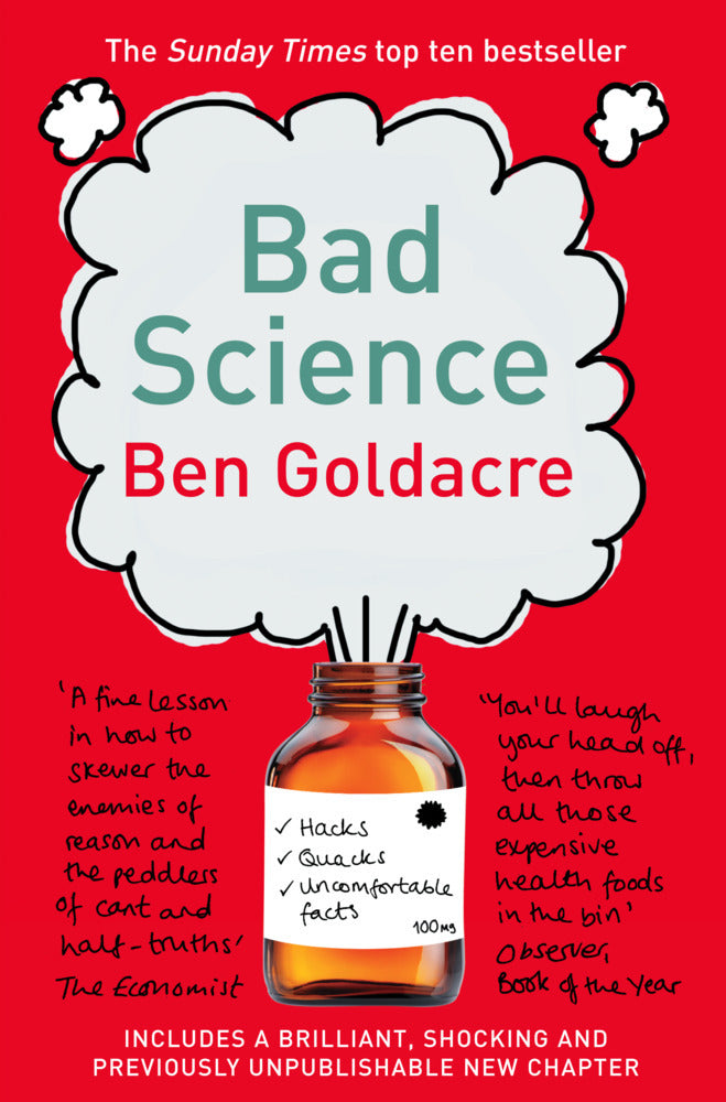 Bad Science (Ben Goldacre)