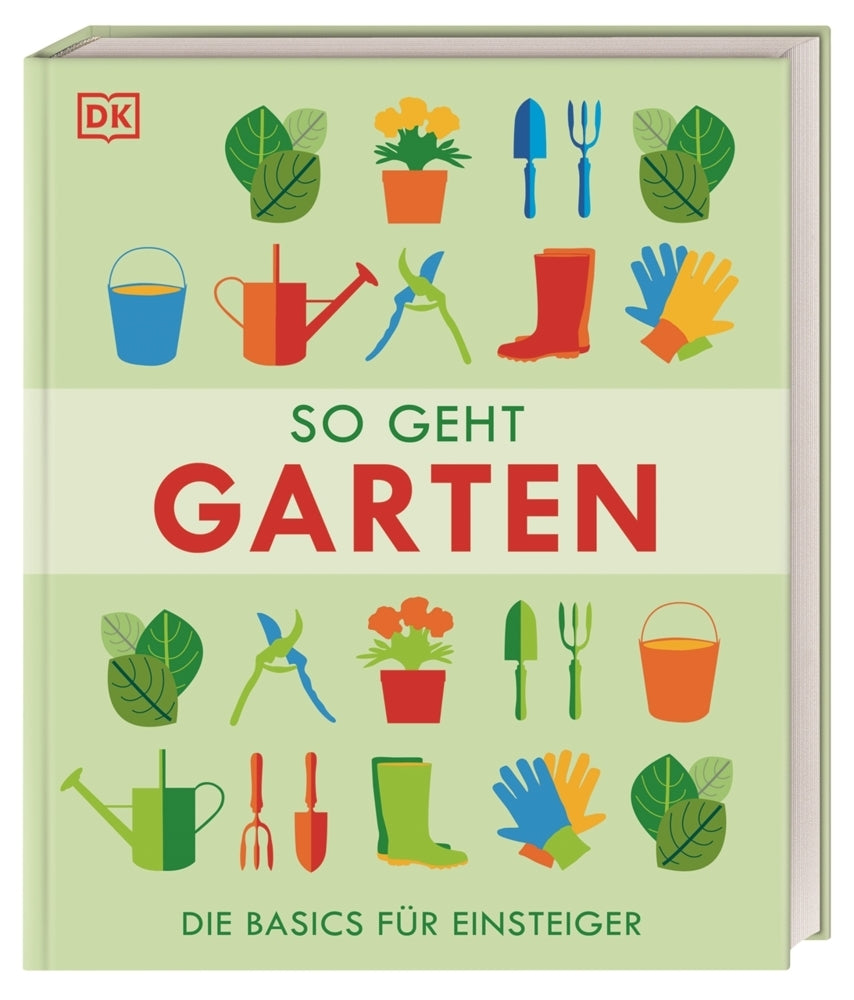 So geht Garten (Dk Verlag)
