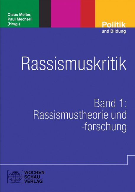 Rassismuskritik.Bd.1 (Claus Melter)