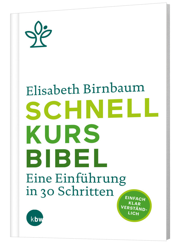 Schnellkurs Bibel (Elisabeth Birnbaum)