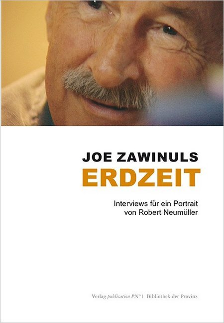 Joe Zawinuls Erdzeit (Robert Neumüller)