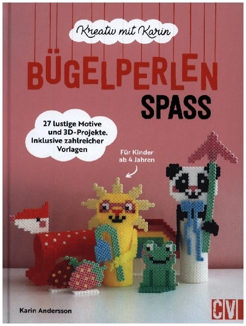 Kreativ mit Karin: Bügelperlen-Spaß (Karin Andersson)
