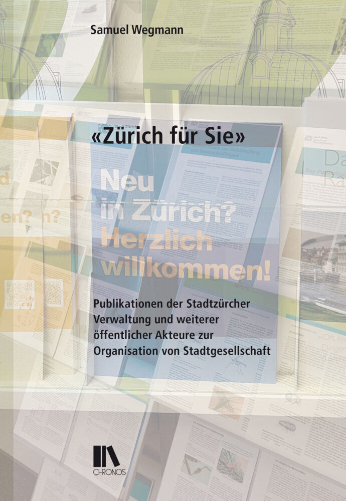 «Zürich für Sie» (Samuel Wegmann)