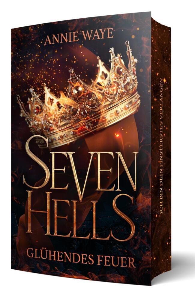 Seven Hells 1: Glühendes Feuer (Annie Waye)