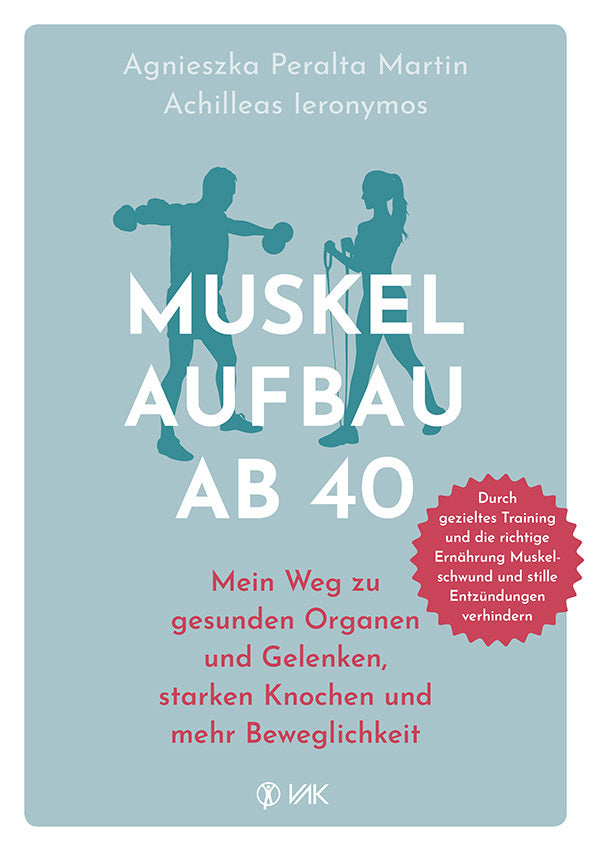 Muskelaufbau ab 40 (Achilleas Ieronymos)