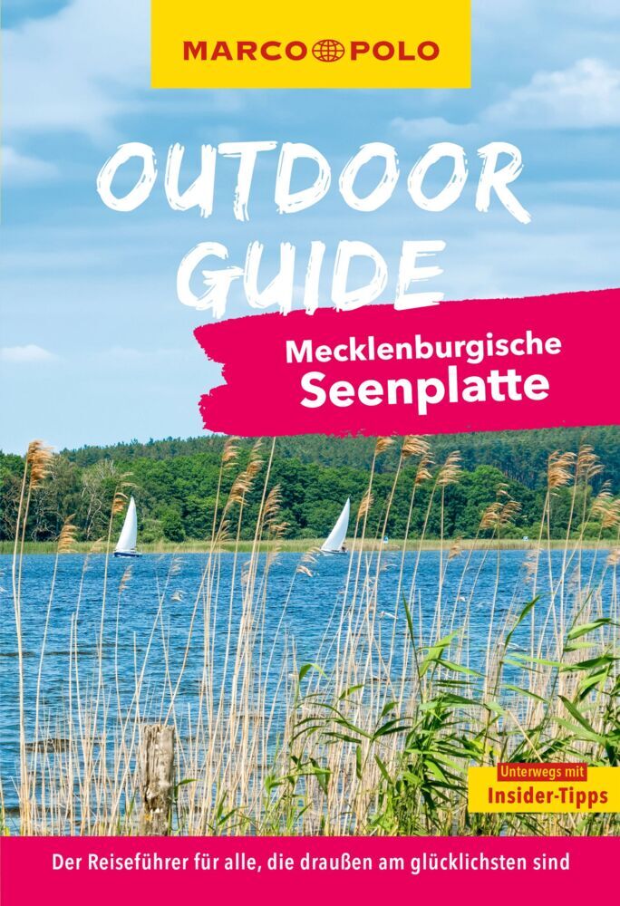 MARCO POLO OUTDOOR GUIDE Reiseführer Mecklenburgische Seenplatte (Lars Sittig)