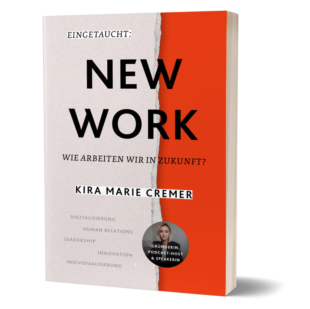 Eingetaucht: New Work (Kira Marie Cremer)