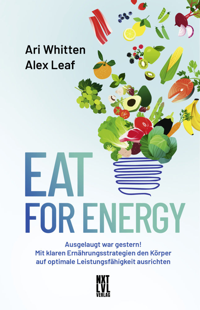 Eat for Energy (Ari Whitten)