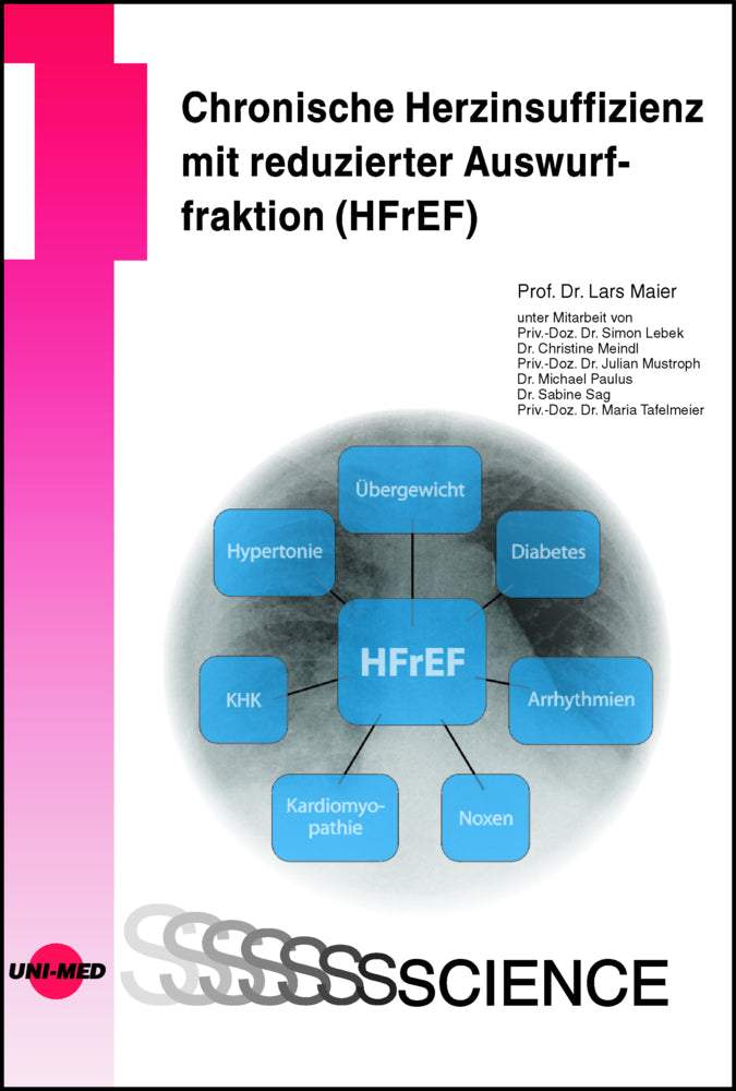 Chronische Herzinsuffizienz mit reduzierter Auswurffraktion (HFrEF) (Lars Maier)