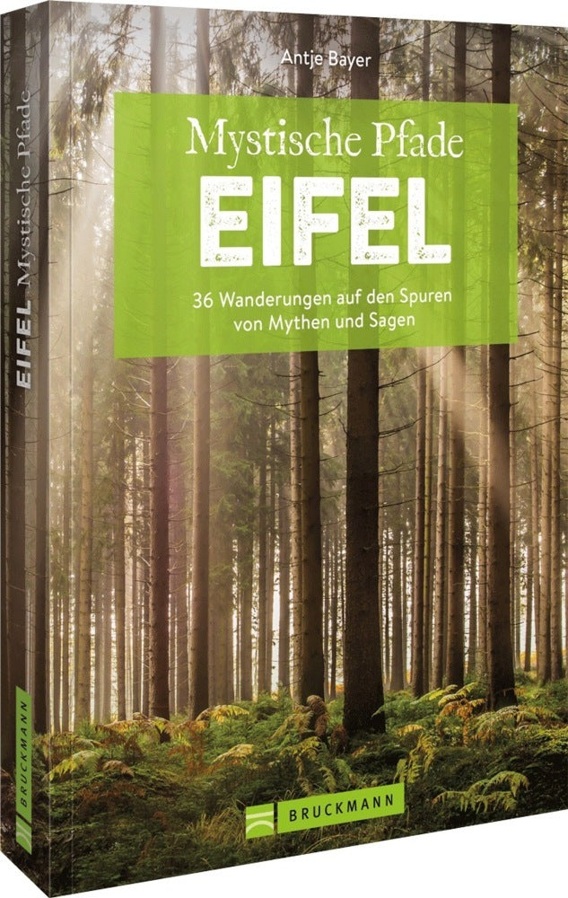 Mystische Pfade Eifel (Antje Bayer)