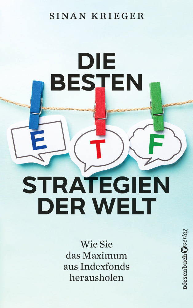 Die besten ETF-Strategien der Welt (Sinan Krieger)