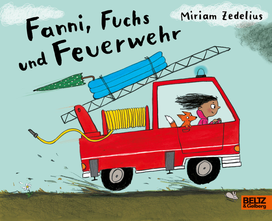 Fanni, Fuchs und Feuerwehr (Miriam Zedelius)