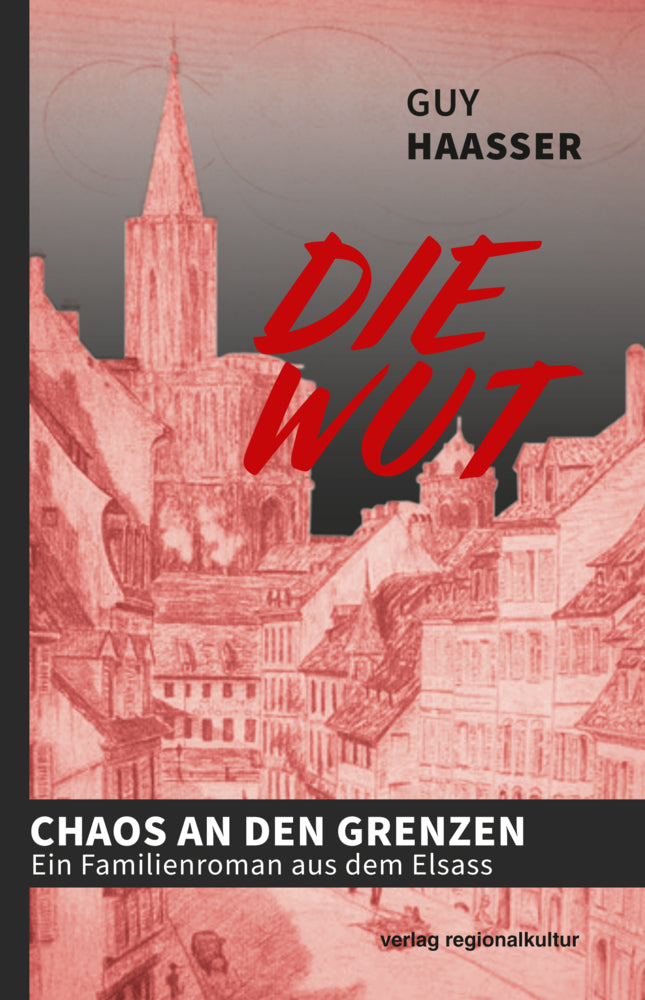 Die Wut (Guy Haasser)