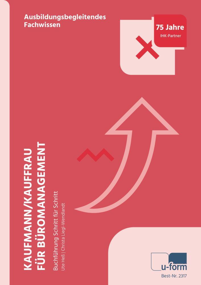 Kaufmann/Kauffrau für Büromanagement (Ute Heß)