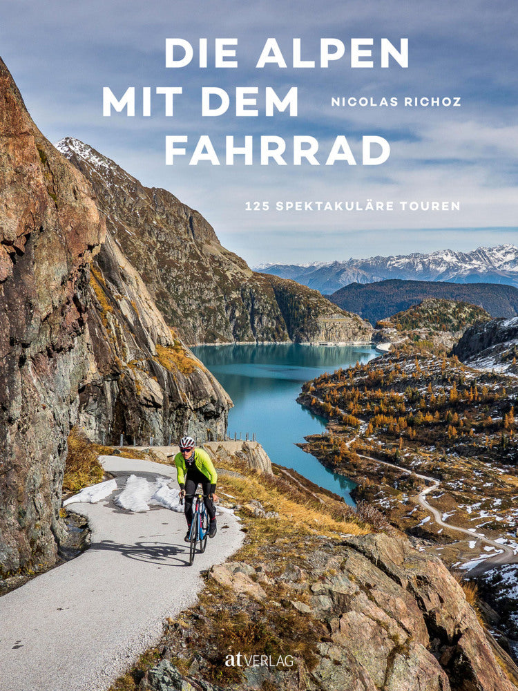 Die Alpen mit dem Fahrrad (Nicolas Richoz)