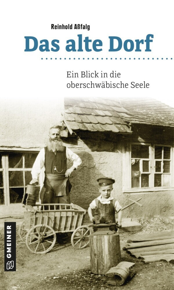 Das alte Dorf (Reinhold Aßfalg)