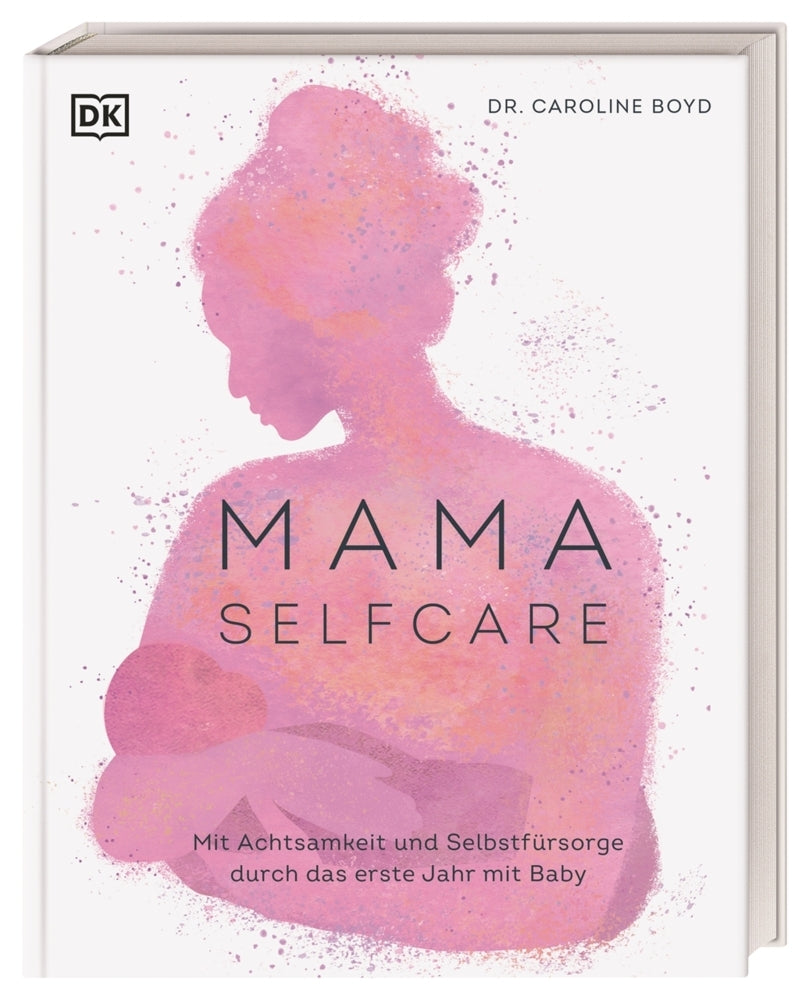 Mama Selfcare (Caroline Boyd)