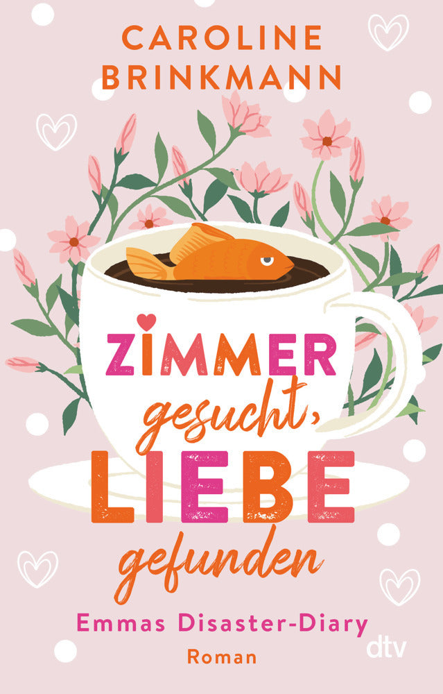 Zimmer gesucht, Liebe gefunden (Caroline Brinkmann)