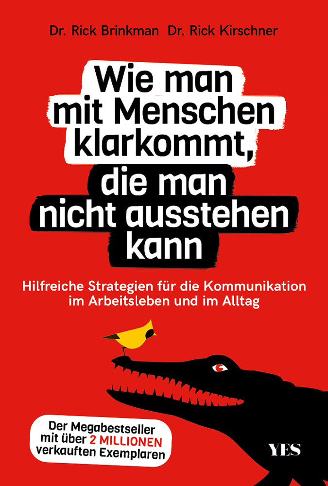 Wie man mit Menschen klarkommt, die man nicht ausstehen kann (Rick Brinkman)