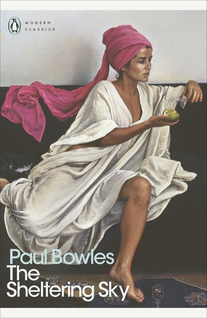 The Sheltering Sky (Paul Bowles)